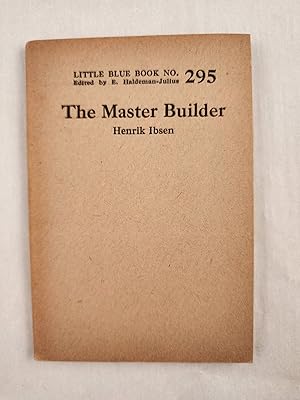 Imagen del vendedor de The Master Builder Little Blue Book No. 295 a la venta por WellRead Books A.B.A.A.