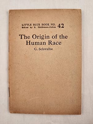 Bild des Verkufers fr The Origin of the Human Race Little Blue Book No. 42 zum Verkauf von WellRead Books A.B.A.A.