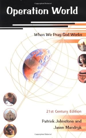 Imagen del vendedor de Operation World - 21st Century Edition, Updated and Revised Edition (When We Pray God Works) a la venta por Brockett Designs