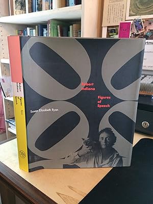 Seller image for Robert Indiana: Figures of Speech for sale by Dreadnought Books