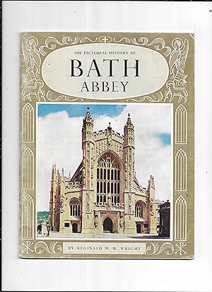 Seller image for The pictorial history of Bath Abbey : the Abbey Church of St. Peter & St. Paul for sale by Gwyn Tudur Davies