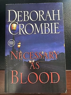 Necessary as Blood ("Duncan Kincaid/Gemma James" Series #13), Uncorrected Proof, First Edition, N...