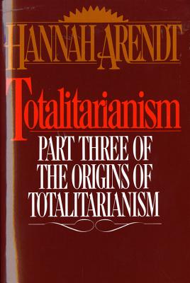 Bild des Verkufers fr Totalitarianism: Part Three of the Origins of Totalitarianism (Paperback or Softback) zum Verkauf von BargainBookStores
