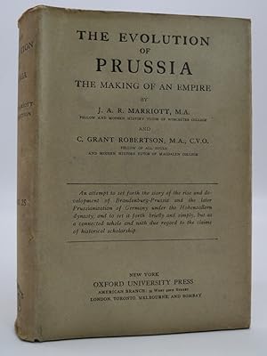 THE EVOLUTION OF PRUSSIA THE MAKING of an Empire