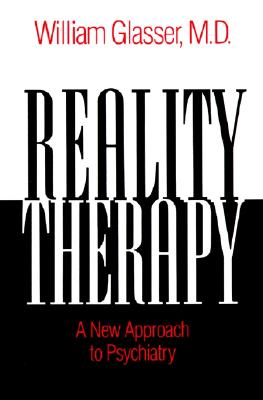 Seller image for Reality Therapy: A New Approach to Psychiatry (Paperback or Softback) for sale by BargainBookStores