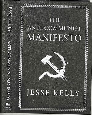 The Anti-Communist Manifesto