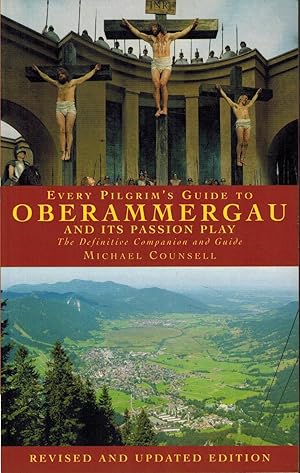 Seller image for Every Pilgrim's Guide to Oberammergau and Its Passion Play for sale by UHR Books