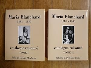 Catalogue raisonne des oeuvres de Maria Blanchard 1881-1932 [with] Supplement (catálogo razonado)