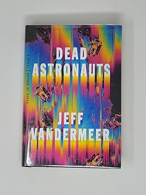 Seller image for Dead Astronauts: A Novel (Borne, 2) for sale by Cross Genre Books