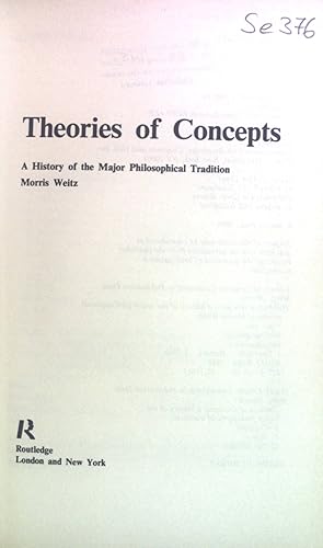 Bild des Verkufers fr Theories of Concepts: A History of the Major Philosophical Tradition. zum Verkauf von books4less (Versandantiquariat Petra Gros GmbH & Co. KG)