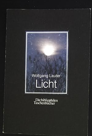 Seller image for Licht. Die bibliophilen Taschenbcher ; Nr. 496 for sale by books4less (Versandantiquariat Petra Gros GmbH & Co. KG)