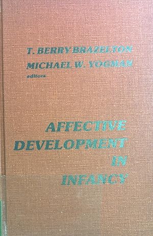 Image du vendeur pour Affective Development in Infancy mis en vente par books4less (Versandantiquariat Petra Gros GmbH & Co. KG)