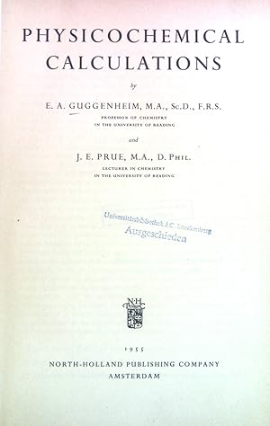 Image du vendeur pour Physicochemical Calculations. mis en vente par books4less (Versandantiquariat Petra Gros GmbH & Co. KG)