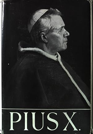 Imagen del vendedor de Pius X. a la venta por books4less (Versandantiquariat Petra Gros GmbH & Co. KG)