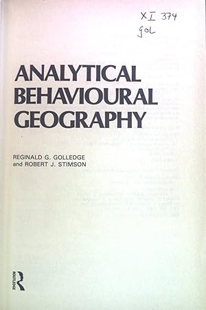 Seller image for Analytical Behavioural Geography. Routledge Series on Geography and Environment. for sale by books4less (Versandantiquariat Petra Gros GmbH & Co. KG)