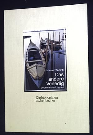Seller image for Das andere Venedig. Die bibliophilen Taschenbcher ; Nr. 556 for sale by books4less (Versandantiquariat Petra Gros GmbH & Co. KG)