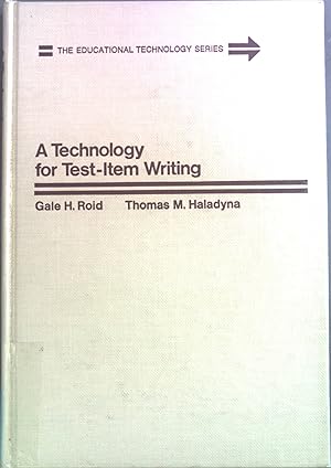 Imagen del vendedor de A Technology for Test-Item Writing. The Educational Technology Series a la venta por books4less (Versandantiquariat Petra Gros GmbH & Co. KG)