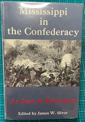 MISSISSIPPI IN THE CONFEDERACY (2 vols in slipcase)