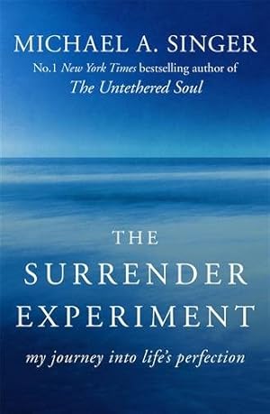 Imagen del vendedor de Surrender Experiment : My Journey into Life's Perfection a la venta por GreatBookPrices