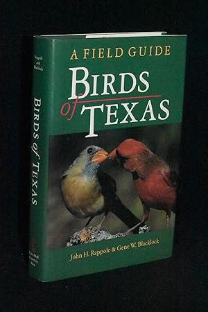 Birds of Texas: A Field Guide