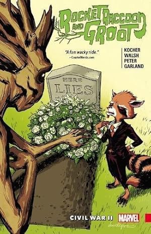 Seller image for Rocket Raccoon & Groot Vol. 2: Civil War II for sale by WeBuyBooks