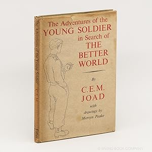 Seller image for The Adventures of the Young Soldier in search of the Better World for sale by Irving Book Company