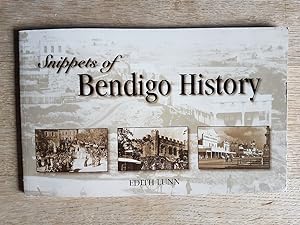 Snippets of Bendigo History