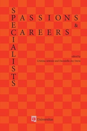 Image du vendeur pour Specialists : Passions and Careers mis en vente par GreatBookPrices