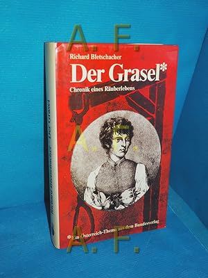 Immagine del venditore per Der Grasel : Chronik eines Ruberlebens. venduto da Antiquarische Fundgrube e.U.