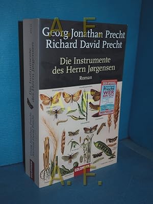 Imagen del vendedor de Die Instrumente des Herrn Jorgensen : Roman. Georg Jonathan Precht , Richard David Precht / Goldmann , 47115 a la venta por Antiquarische Fundgrube e.U.