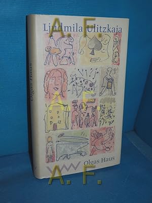 Bild des Verkufers fr Olgas Haus : Erzhlungen Ljudmila Ulitzkaja. Aus dem Russ. von Ganna-Maria Braungardt zum Verkauf von Antiquarische Fundgrube e.U.