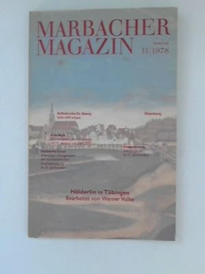 Bild des Verkufers fr Marbacher Magazin: Sonderheft. 11/1978. Hlderlin in Tbingen. zum Verkauf von ANTIQUARIAT FRDEBUCH Inh.Michael Simon