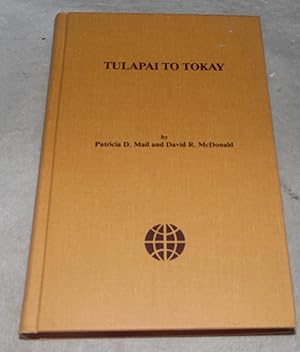 Bild des Verkufers fr Tulapai to Tokay: A Bibliography of Alcohol Use and Abuse Among Native Americans of North America zum Verkauf von Pheonix Books and Collectibles