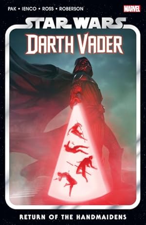 Image du vendeur pour Star Wars : Darth Vader 6; Return of the Handmaidens mis en vente par GreatBookPrices