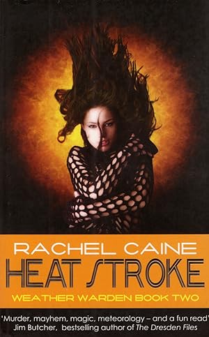 Imagen del vendedor de Heat Stroke : Book 2 In The Weather Warden Series : a la venta por Sapphire Books
