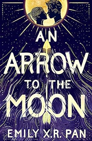 Imagen del vendedor de An Arrow to the Moon a la venta por WeBuyBooks