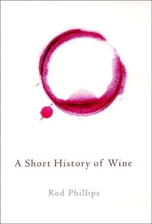Seller image for A Short History of Wine for sale by WeBuyBooks