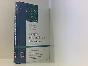 Immagine del venditore per Komplexe Software-Systeme beherrschen Requirements verstehen - Architekturen konzipieren ; [Projektplanung nach dem Hatley/Hruschka/Pirbai-Ansatz (H/H/P) ; Fallstudien zur anspruchsvollen Systementwicklung] venduto da Book Broker