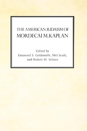 Seller image for American Judaism of Mordecai M. Kaplan for sale by GreatBookPricesUK