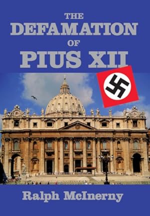 Seller image for Defamation of Pius XII for sale by GreatBookPricesUK