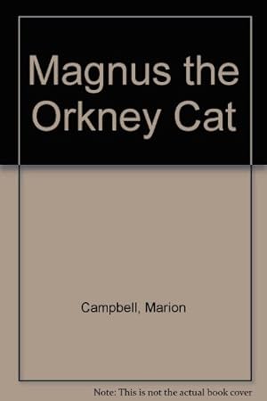 Bild des Verkufers fr Magnus the Orkney Cat zum Verkauf von WeBuyBooks