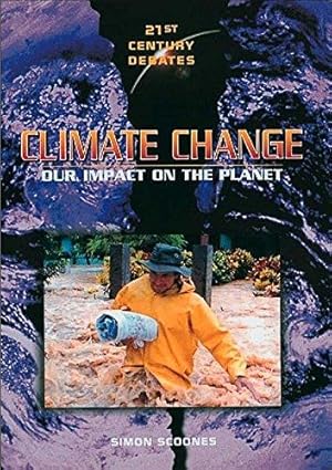 Seller image for Climate Change (21st Century Debates) for sale by WeBuyBooks