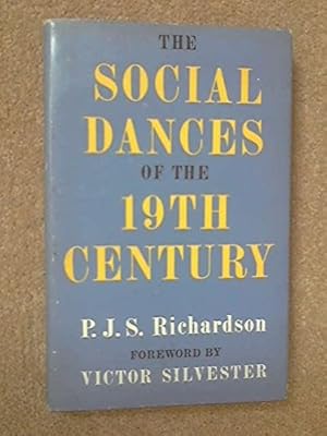 Bild des Verkufers fr The Social Dances of the Nineteenth Century in England zum Verkauf von WeBuyBooks