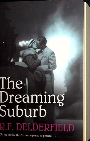 Imagen del vendedor de The Dreaming Suburb, Volume 1 (The Avenue) a la venta por Adventures Underground