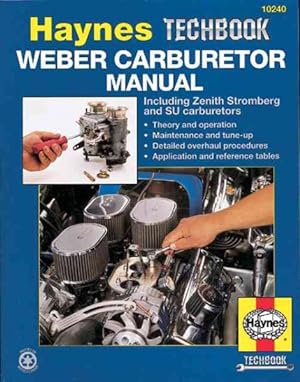 Bild des Verkufers fr Haynes Weber Carburetor Manual : Zenith Stromberg-Su Carburetor Manual zum Verkauf von GreatBookPricesUK