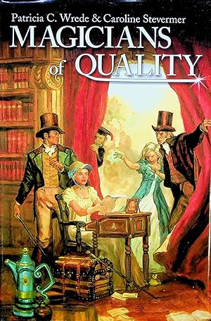 Seller image for Magicians of Quality (Bind-Up): Sorcery & Cecelia / The Grand Tour, Volume 1-2 (Cecelia and Kate) for sale by Adventures Underground