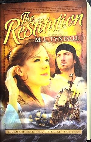 Imagen del vendedor de The Restitution, Volume 3 (Legacy of the King's Pirates) a la venta por Adventures Underground