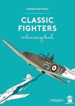 Bild des Verkufers fr Classic Fighters Colouring Book zum Verkauf von WeBuyBooks