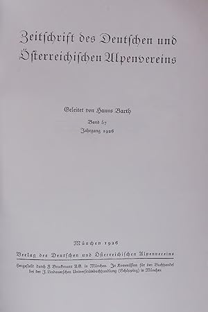 Bild des Verkufers fr Zeitschrift des Deutschen und sterreichischen Alpenvereins. Band 57 zum Verkauf von Antiquariat Bookfarm