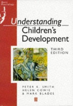 Imagen del vendedor de Understanding Children's Development (3rd Edition) (Basic Psychology S.) a la venta por WeBuyBooks